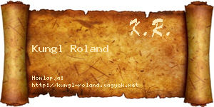 Kungl Roland névjegykártya